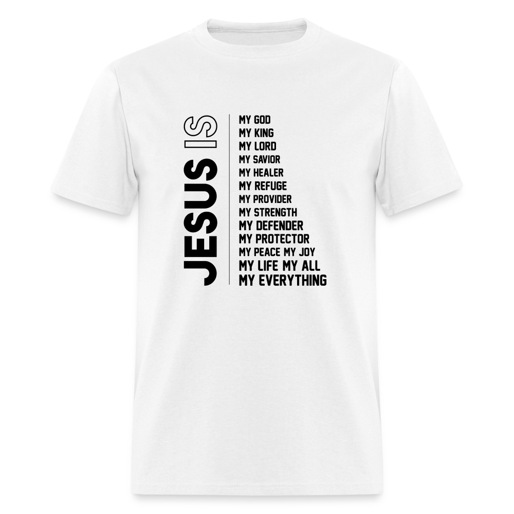 Jesus Is T-Shirt - white