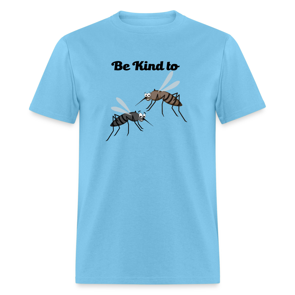 Be Kind To Mosquitos T-Shirt - aquatic blue