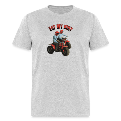 Eat My Dirt T-Shirt - heather gray