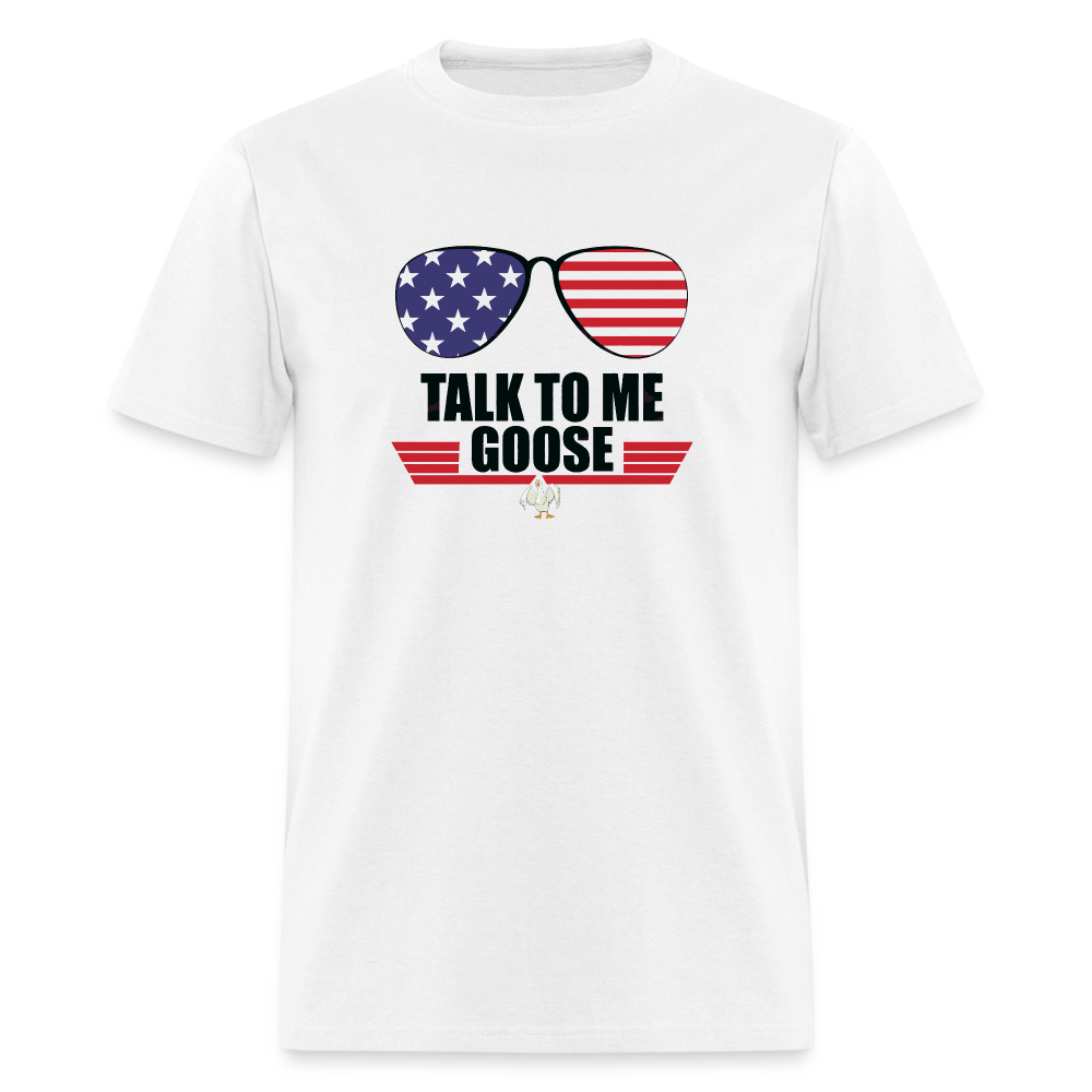 Talk To Me Goose T-Shirt - white