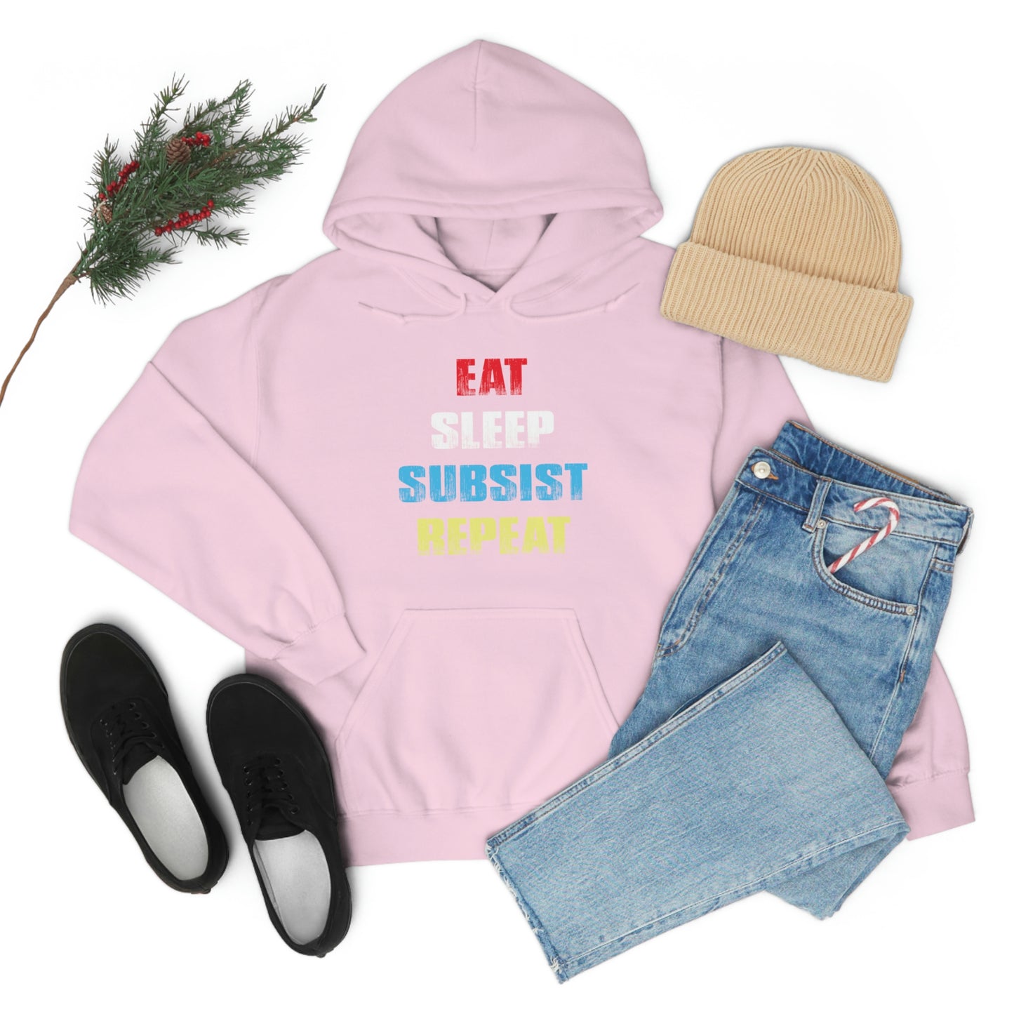 Eat Sleep Subsist Repeat Hooded Sweatshirt