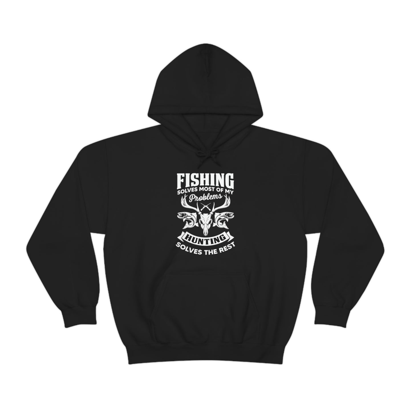 Fishing Solves  Hooded Sweatshirt