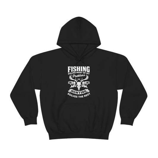 Fishing Solves  Hooded Sweatshirt