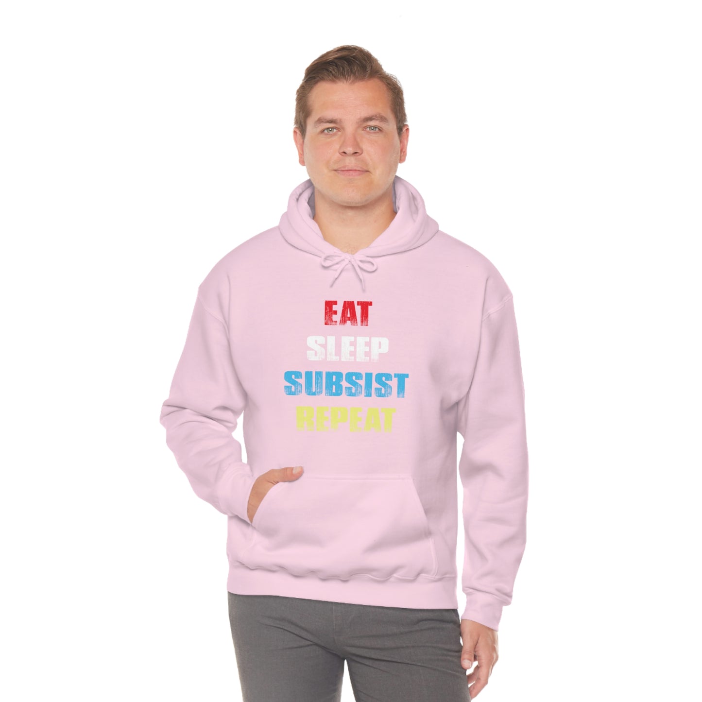 Eat Sleep Subsist Repeat Hooded Sweatshirt