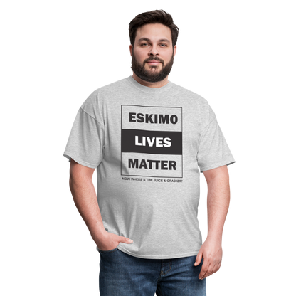 Eskimo Lives Matter - heather gray