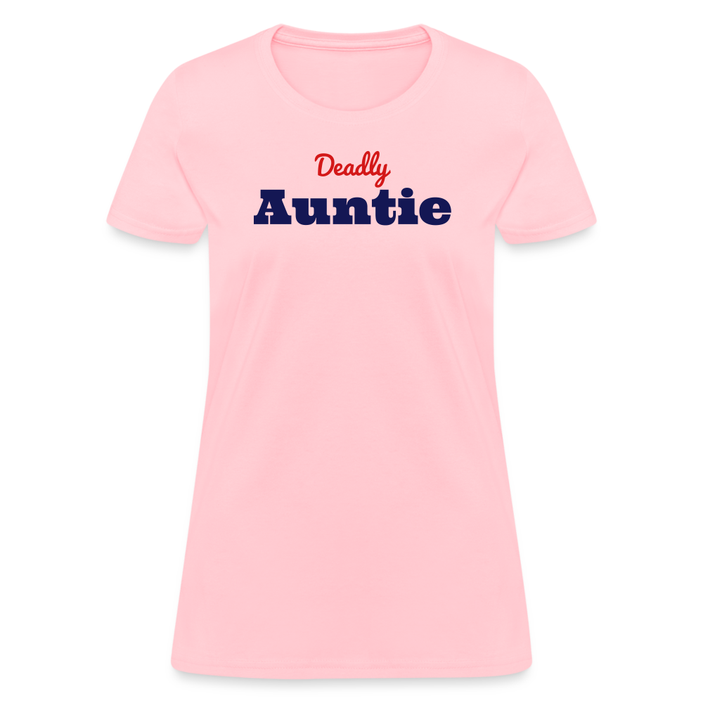 Deadly Auntie T-Shirt - pink