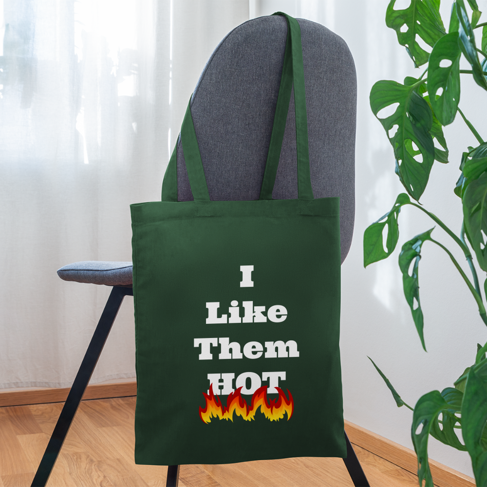 I Like Them Hot Tote Bag - forest green