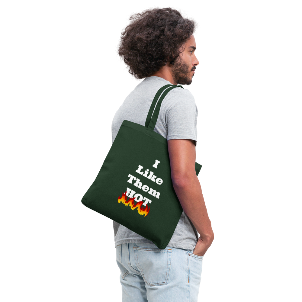 I Like Them Hot Tote Bag - forest green