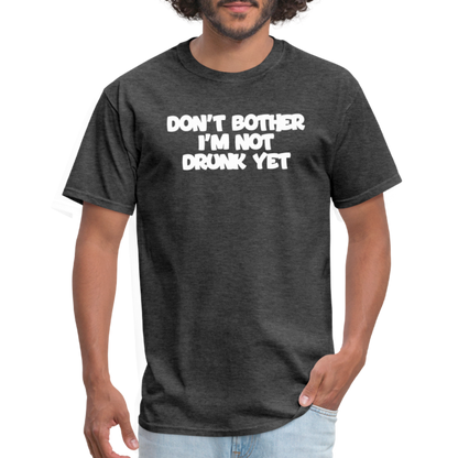 Dont Bother T-Shirt - heather black