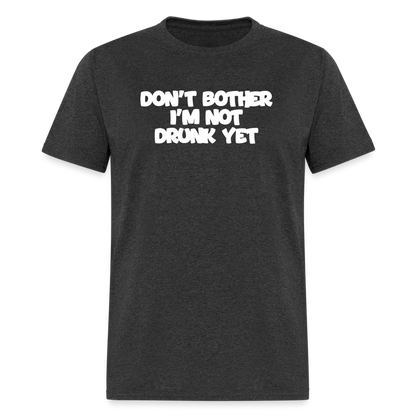 Dont Bother T-Shirt - heather black