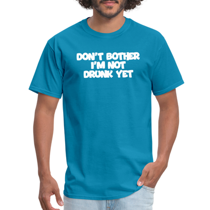 Dont Bother T-Shirt - turquoise