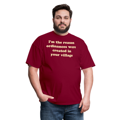 Im The Reason T-Shirt - burgundy