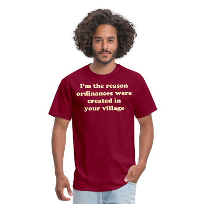 Im The Reason T-Shirt - burgundy