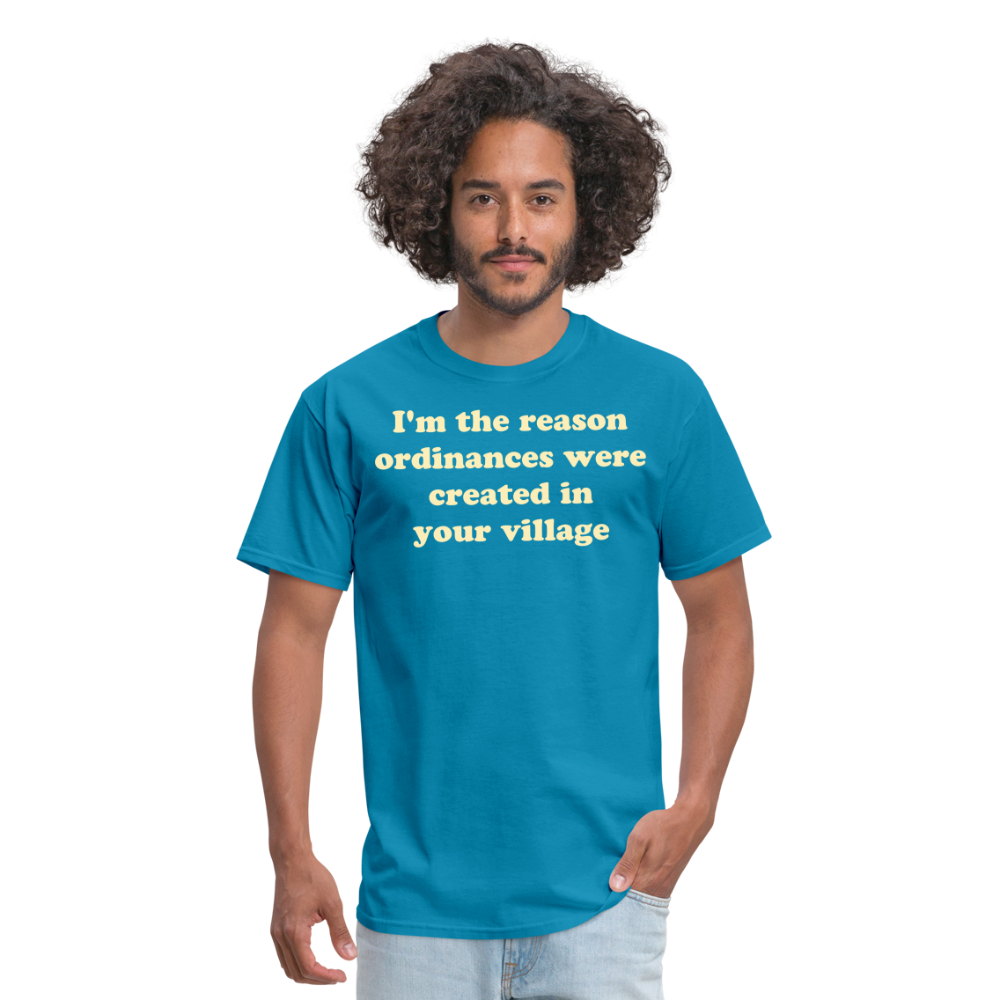 Im The Reason T-Shirt - turquoise