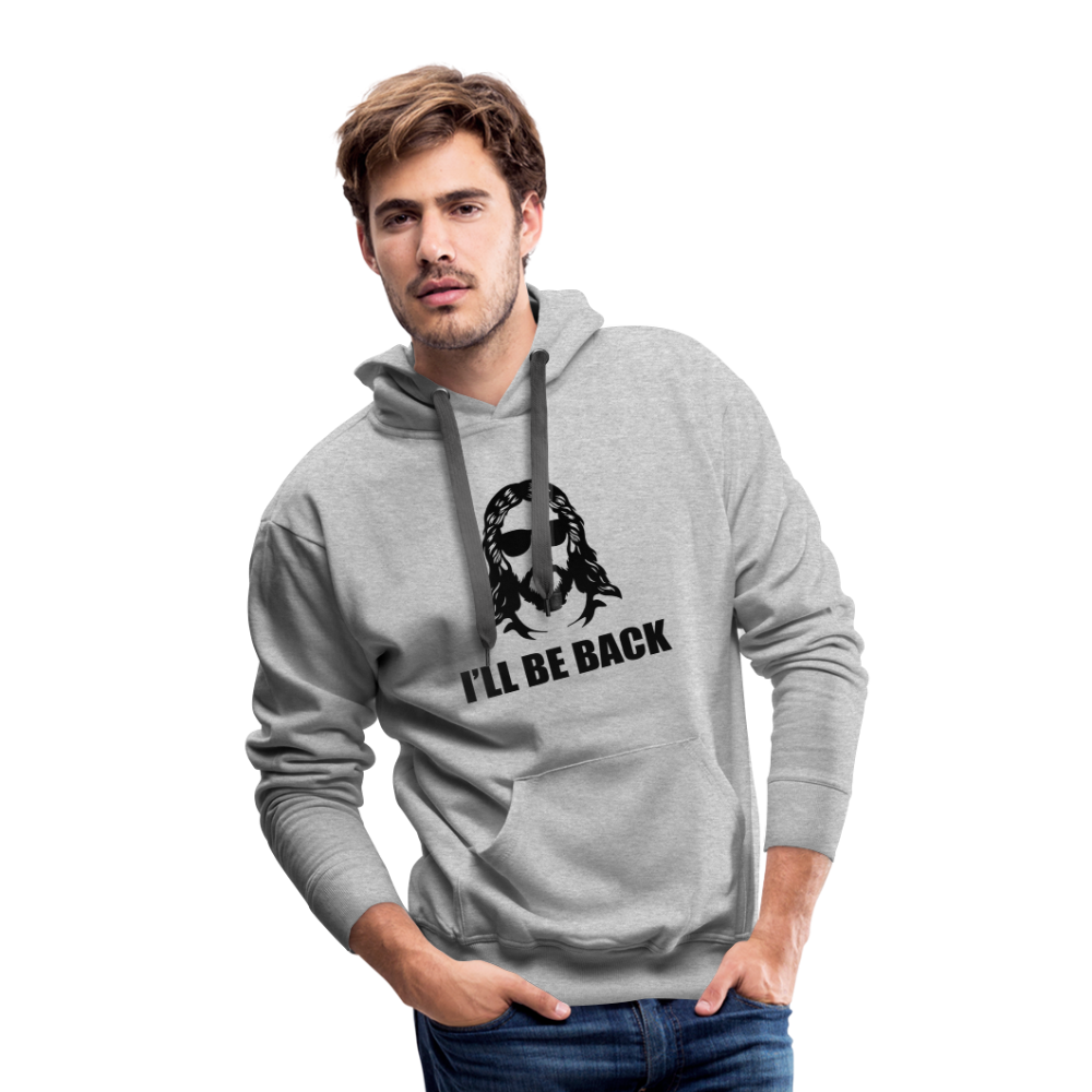 Ill Be Back Hoodie - heather grey