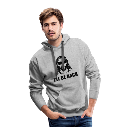 Ill Be Back Hoodie - heather grey