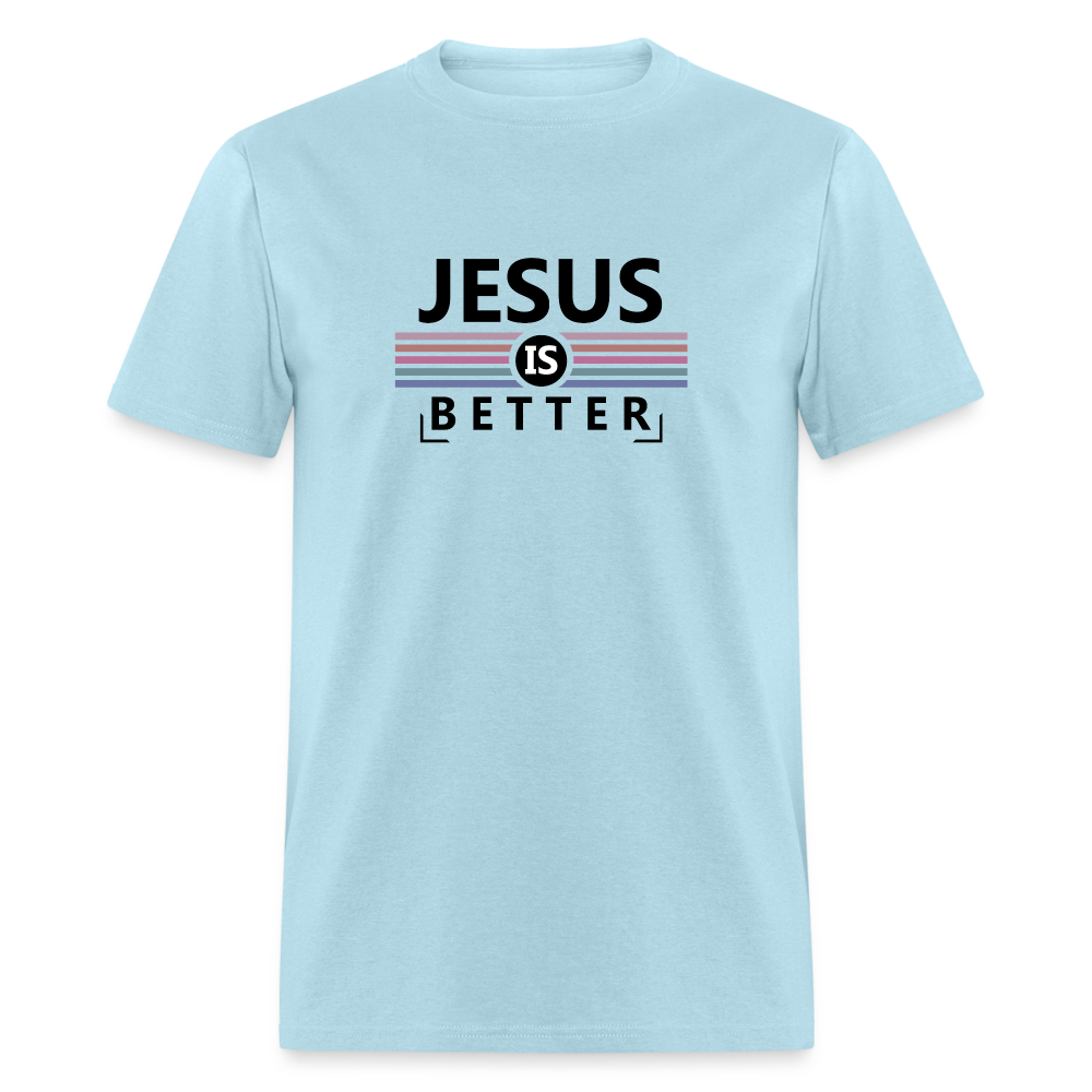 Jesus is Better T-Shirt - powder blue