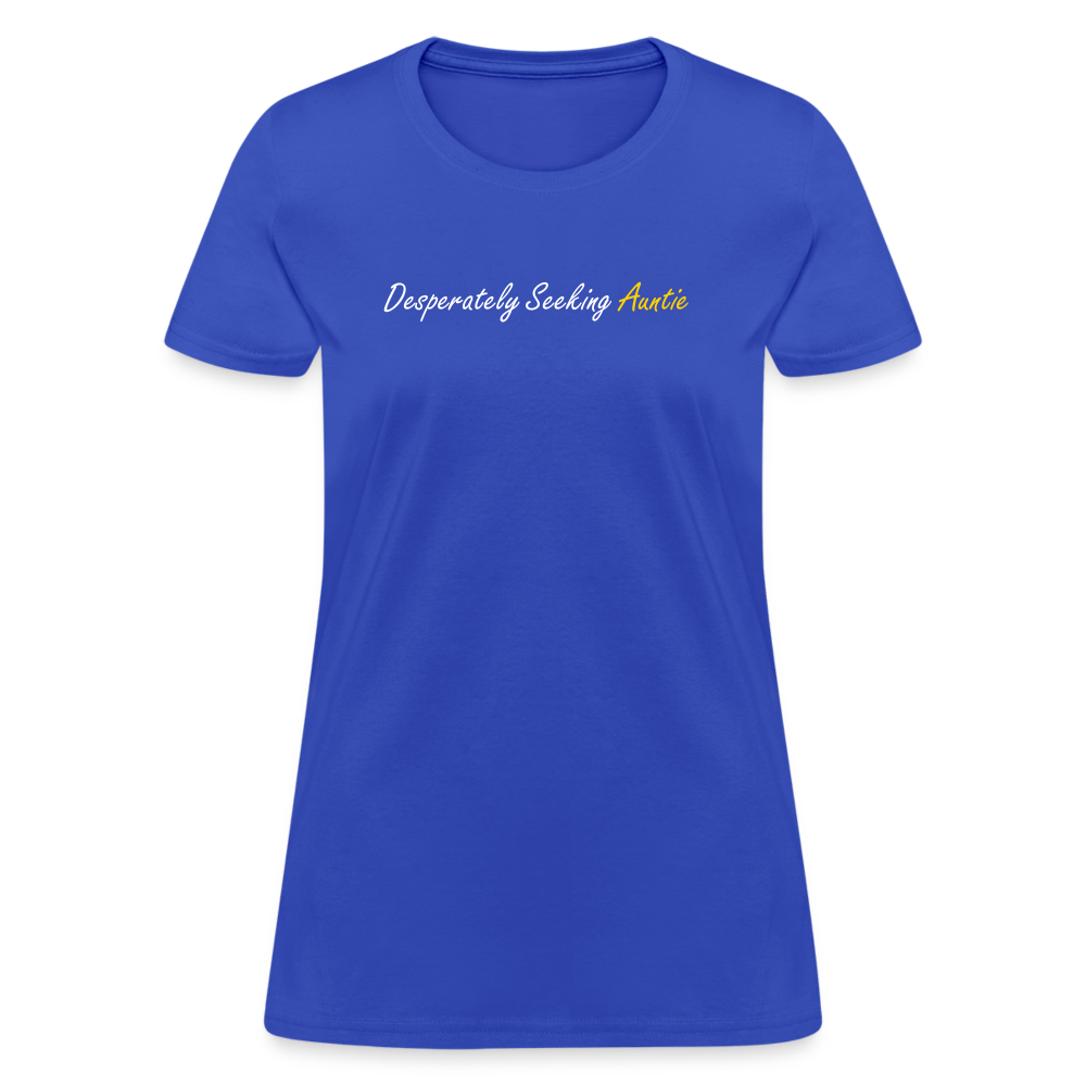 Desperately Seeking Auntie Women's T-Shirt - royal blue