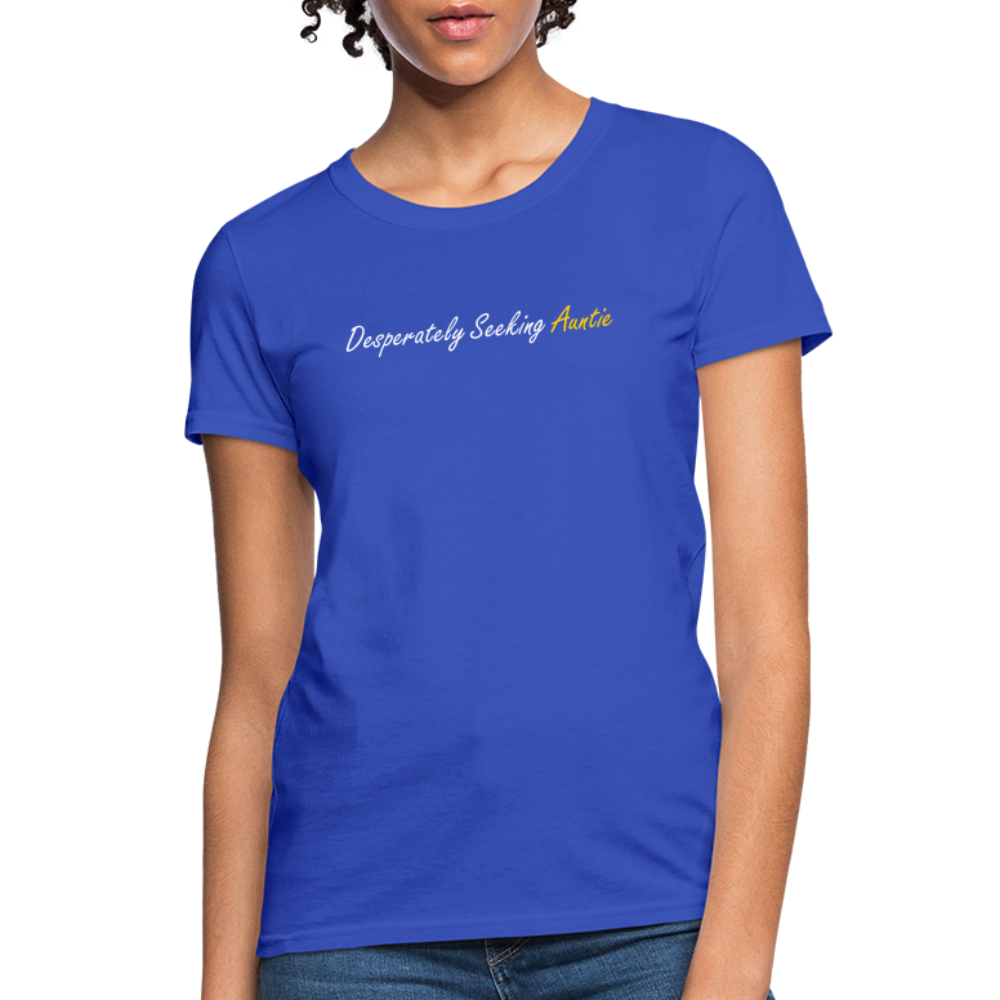 Desperately Seeking Auntie Women's T-Shirt - royal blue