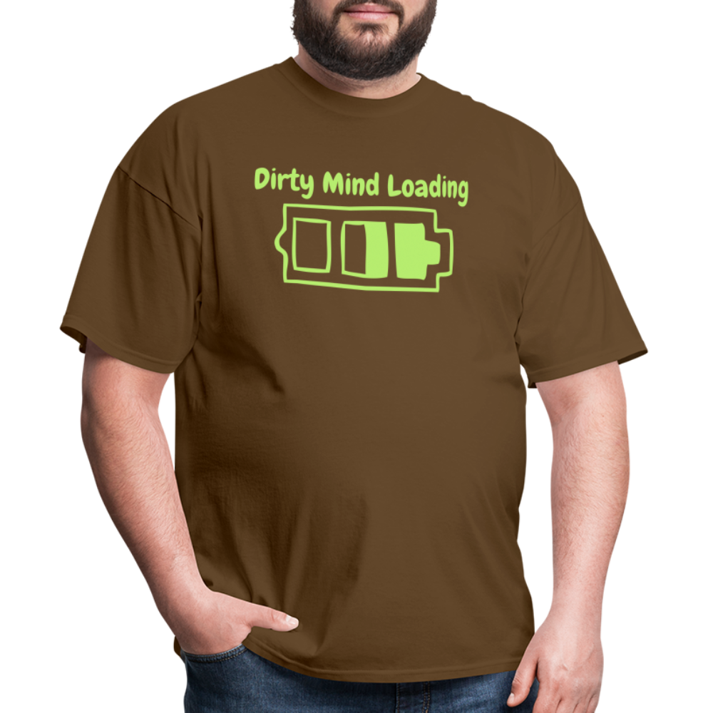 Dirty Mind Loading T-Shirt - brown