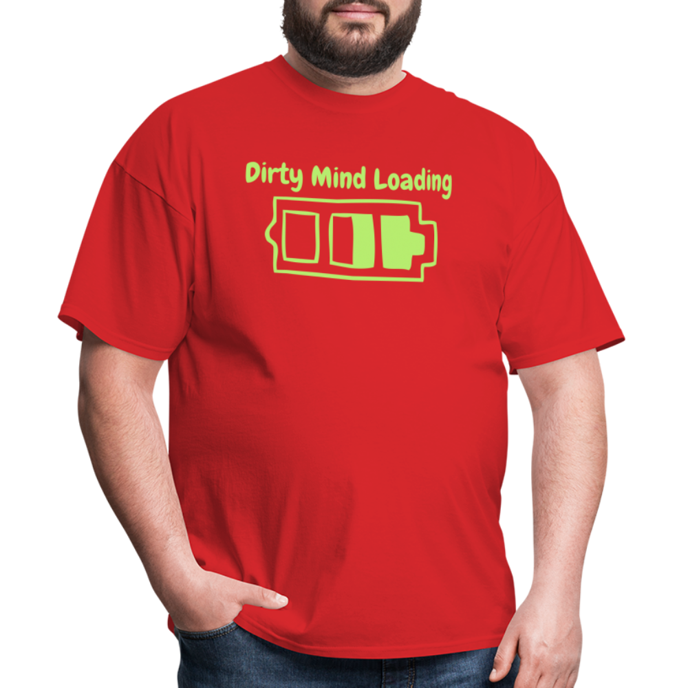 Dirty Mind Loading T-Shirt - red