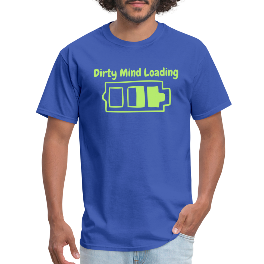 Dirty Mind Loading T-Shirt - royal blue