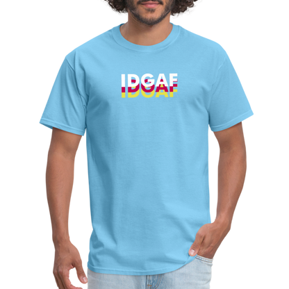 IDGAF T-Shirt - aquatic blue