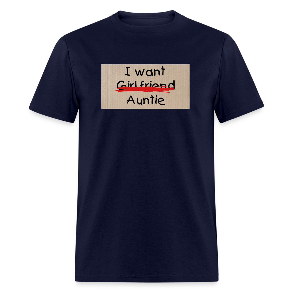 I Want Auntie T-Shirt - navy