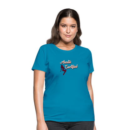 Auntie Certified T-Shirt - turquoise