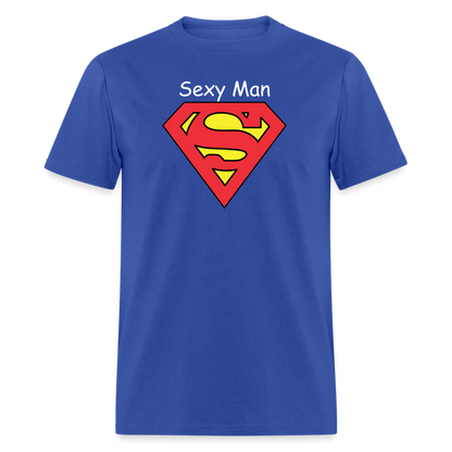 Sexy Man T-Shirt - royal blue