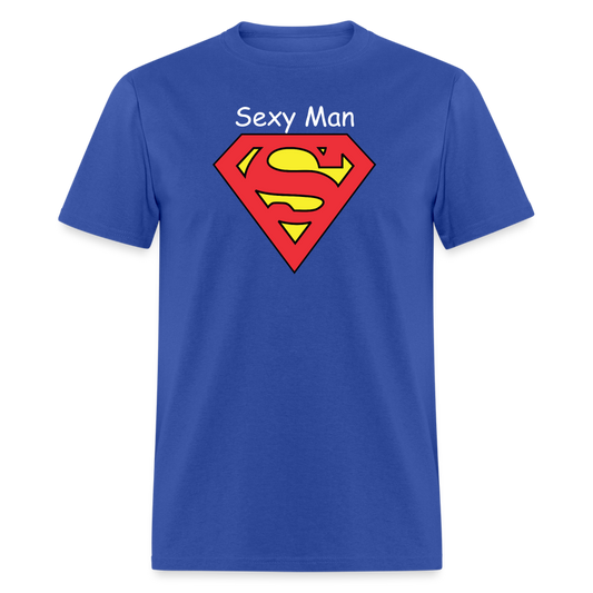 Sexy Man T-Shirt - royal blue