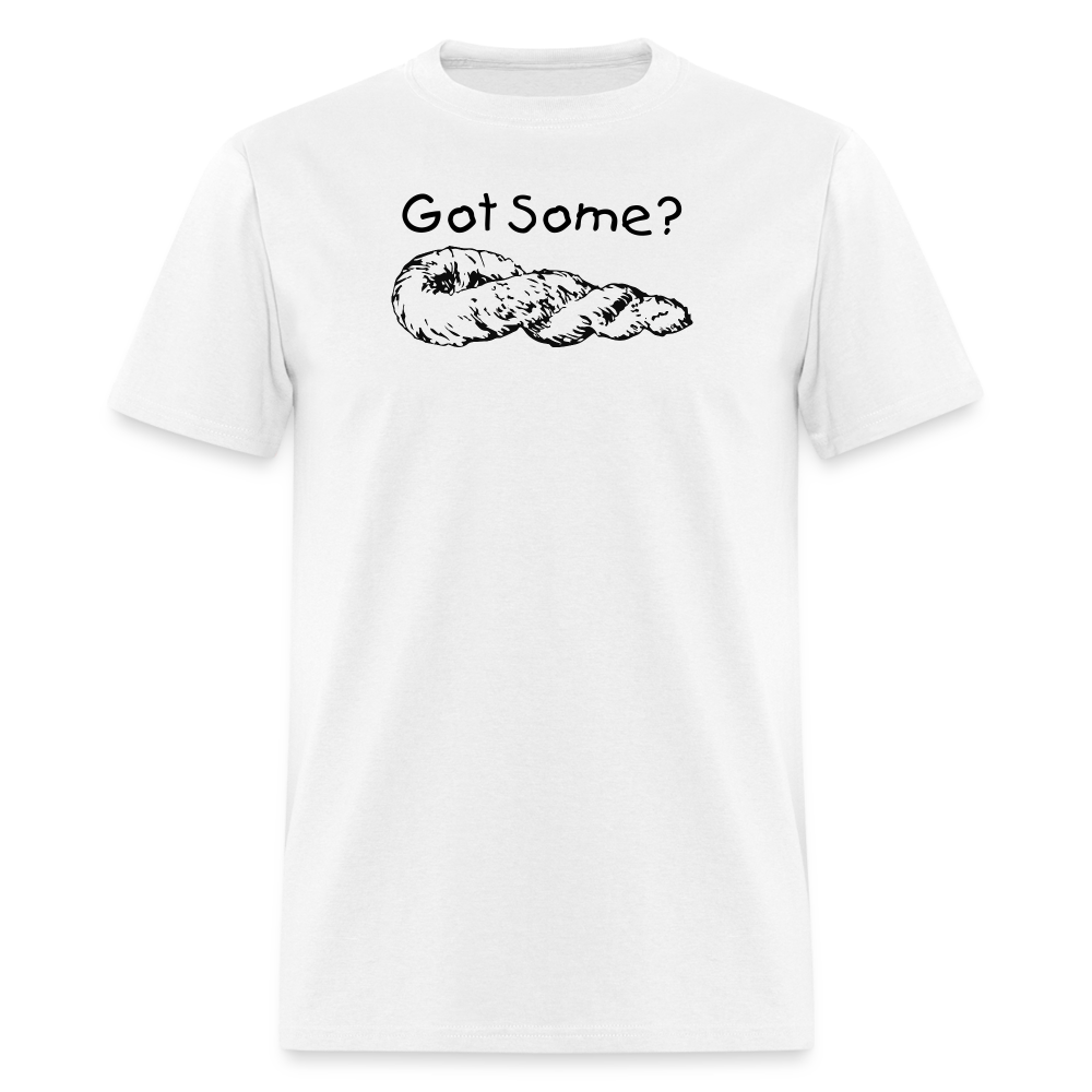 Got Some? T-Shirt - white