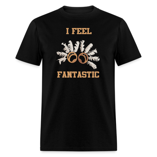 Mens I Feel Fantastic T-Shirt - black