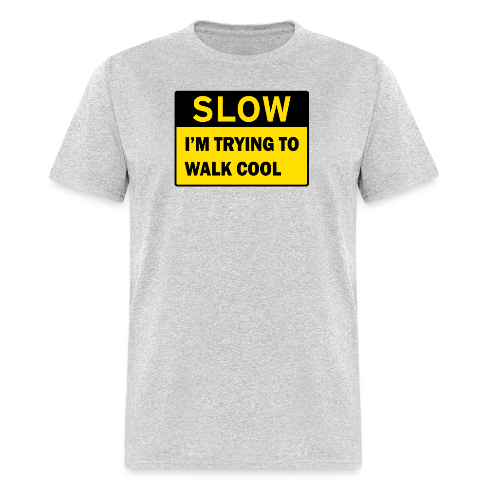 Slow Im Trying T-Shirt - heather gray