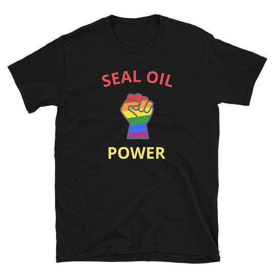 Seal Oil Power Unisex T-Shirt